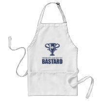 World's Greatest Bastard Apron