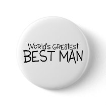 Worlds Greatest Best Man Button