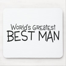 Worlds Greatest Best Man Wedding Mousepads