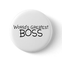 Worlds Greatest Boss Pinback Buttons