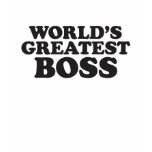 World's Greatest Boss-Tough Guy t-shirts