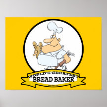 WORLDS GREATEST BREAD BAKER MEN CARTOON POSTER