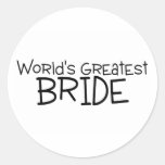 Worlds Greatest Bride Round Sticker