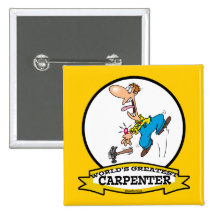 WORLDS GREATEST CARPENTER II MEN CARTOON PINBACK BUTTON
