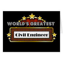 World's Greatest Civil Engineer Greeting Cards