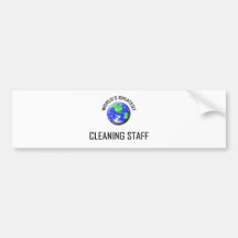 World's Greatest Cleaning Staff Bumper Stickers