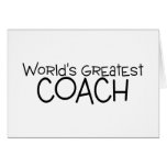 Worlds Greatest Coach Greeting Cards