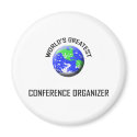 World's Greatest Conference Organizer magnets
