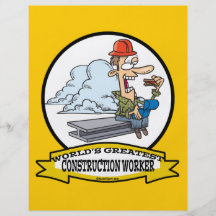 WORLDS GREATEST CONSTRUCTION WORKER II CARTOON FLYERS