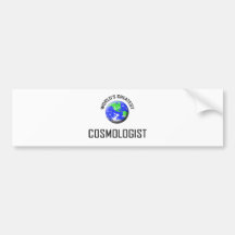 World's Greatest Cosmologist Bumper Sticker