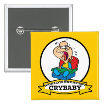WORLDS GREATEST CRYBABY CARTOON PINS