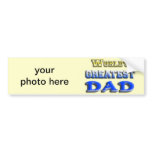World's Greatest Dad bumper stickers