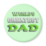 World's Greatest Dad magnets