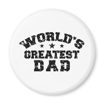 World's Greatest Dad Fridge Magnets