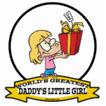 WORLDS GREATEST DADDYS LITTLE GIRL CARTOON ACRYLIC CUT OUT