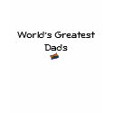 World's Greatest Dads !2dads-boy-baby t-shirts