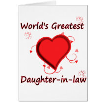 World's Greatest daughter-in-law Greeting Cards
