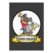 WORLDS GREATEST DIAPER CHANGER DAD CARTOON PERSONALIZED INVITATION