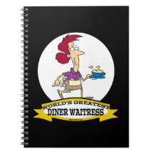 WORLDS GREATEST DINER WAITRESS WOMEN CARTOON SPIRAL NOTE BOOK