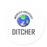 World's Greatest Ditcher stickers