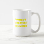 World's Greatest Drummer Coffee Mug