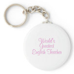 Worlds Greatest English Teacher Pink keychains