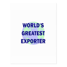 World's Greatest Exporter Post Card