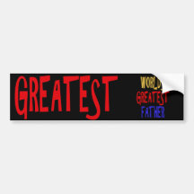 WORLD'S GREATEST FATHER BUMPER STICKERS