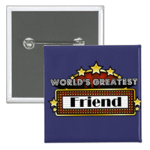 World's Greatest Friend Button