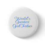 Worlds Greatest GodFather Buttons
