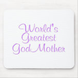 Worlds Greatest GodMother Mouse Pad