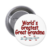 World's Greatest Great Grandma Pinback Button