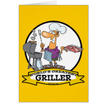 WORLDS GREATEST GRILLER MEN CARTOON CARD