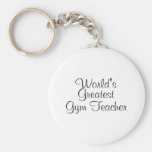 Worlds Greatest Gym Teacher Keychain