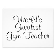 Worlds Greatest Gym Teacher Personalized Invite