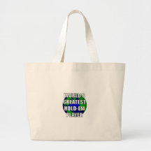 World's Greatest Hold-Em Player Bags
