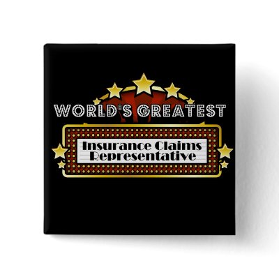 World's Greatest Insurance Claims Representative Pinback Button by greatestjobsgifts