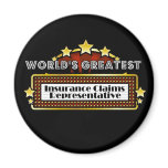 World's Greatest Insurance Claims Representative magnets