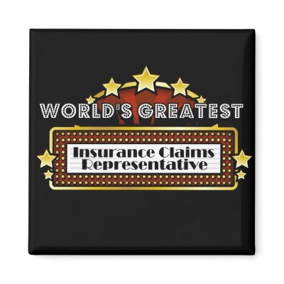 World's Greatest Insurance Claims Representative Magnets by greatestjobsgifts
