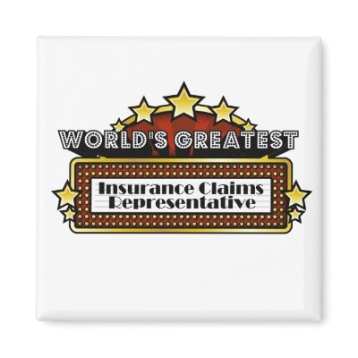 World's Greatest Insurance Claims Representative Magnet by greatestjobsgifts