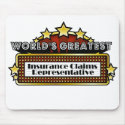 World's Greatest Insurance Claims Representative mousepads
