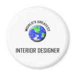 World's Greatest Interior Designer magnets