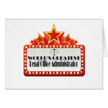 World's Greatest Legal Office Administrator Greeting Card