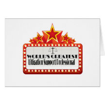 World's Greatest Litigation Support Professional Greeting Card