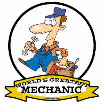 WORLDS GREATEST MECHANIC MEN III CARTOON CUT OUT