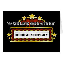 World's Greatest Medical Secretary Greeting Card