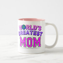 WORLD'S GREATEST MOM MUGS