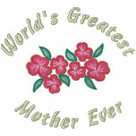 World's Greatest Mother Ever embroidered shirts