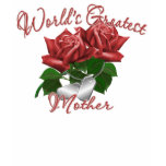 World's Greatest Mother t-shirts
