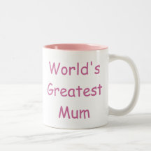 Worlds Greatest Mum Mugs